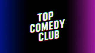 Top Comedy Club