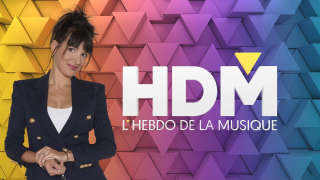 HDM : l'hebdo de la musique