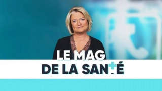 Le magazine de la santé